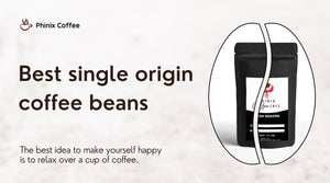 Single Origin Coffee Beans
